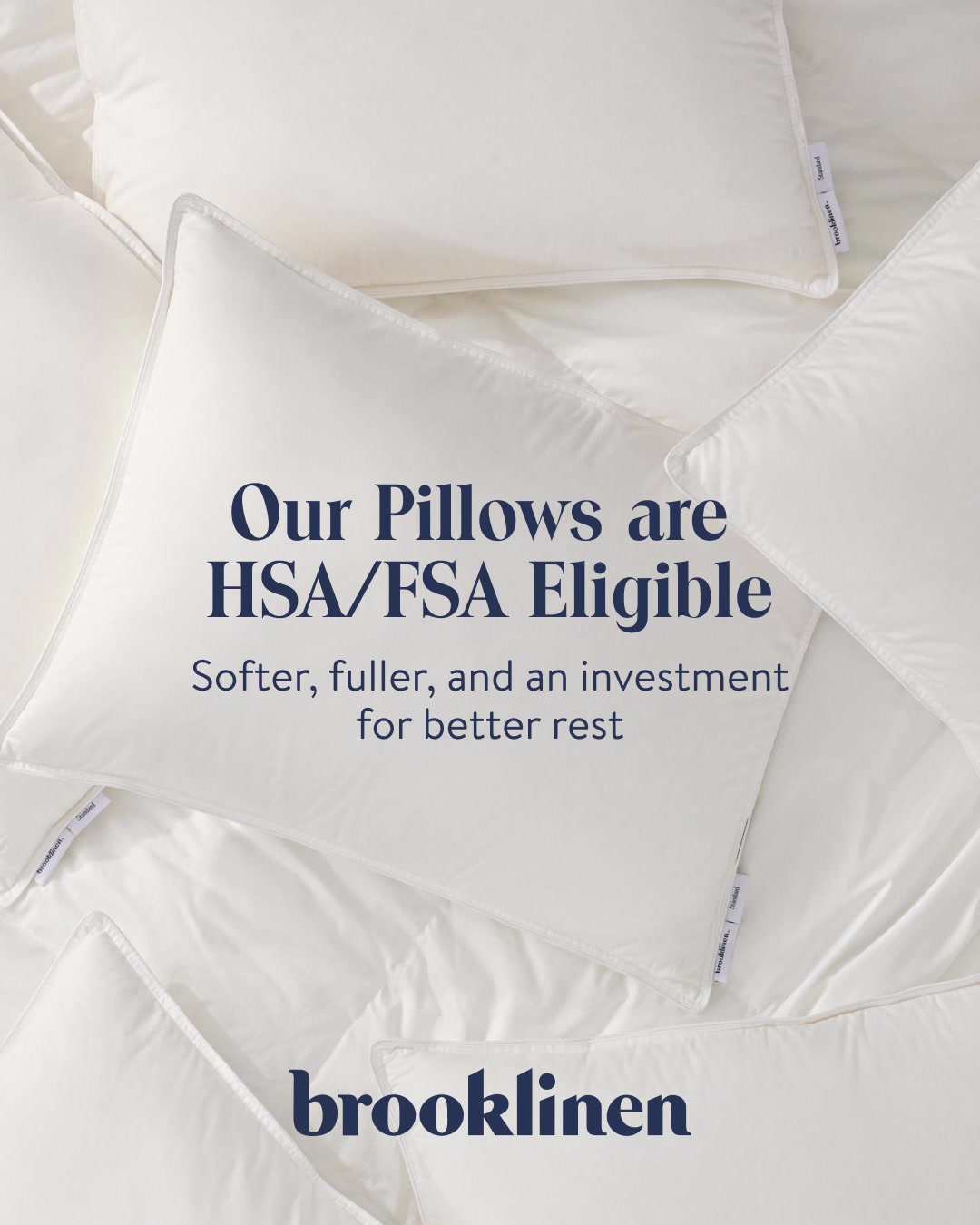Actual Brooklinen Meta ad creative presenting its pillows with an HSA and FSA eligibility benefit message