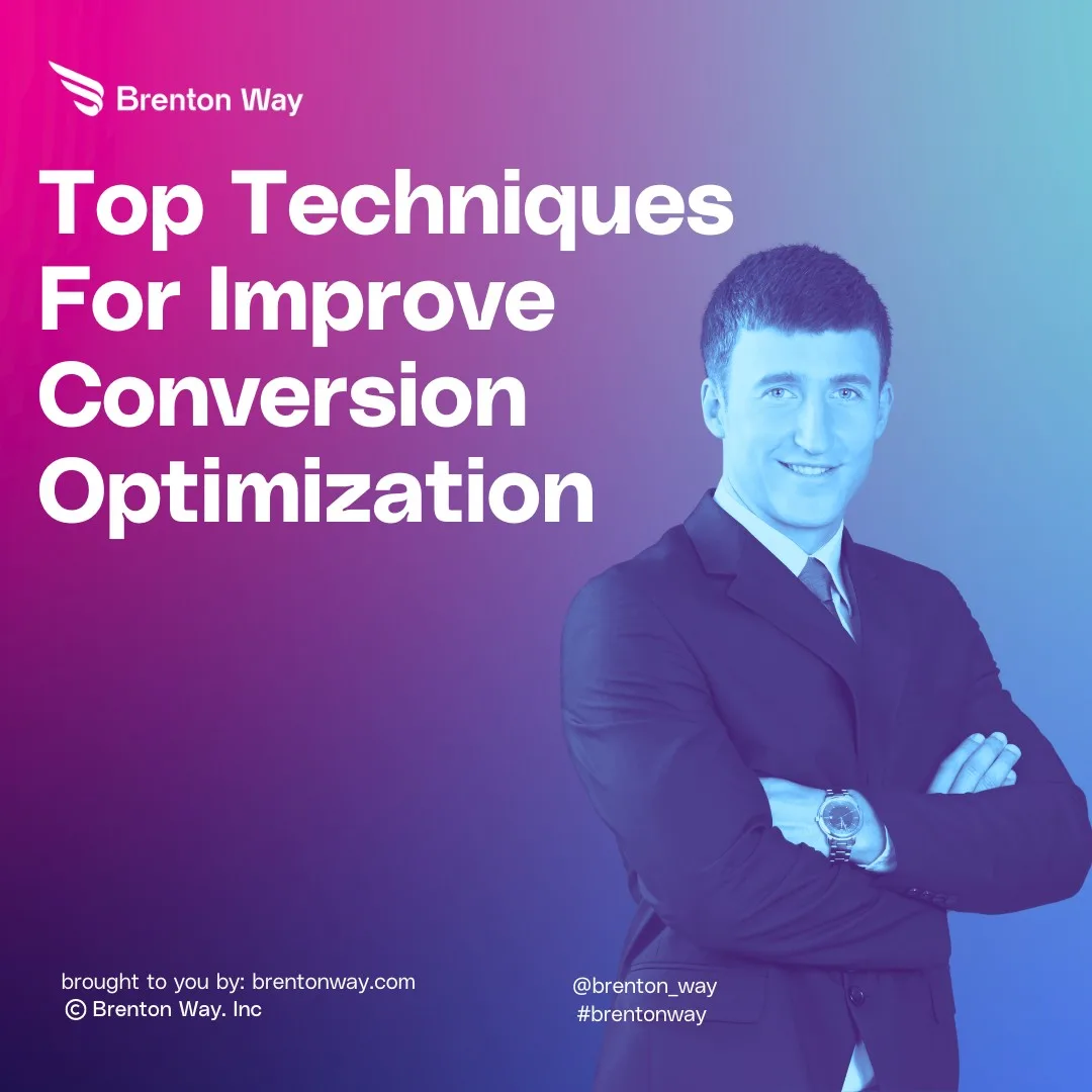 Top Techniques For Improve Conversion Optimization