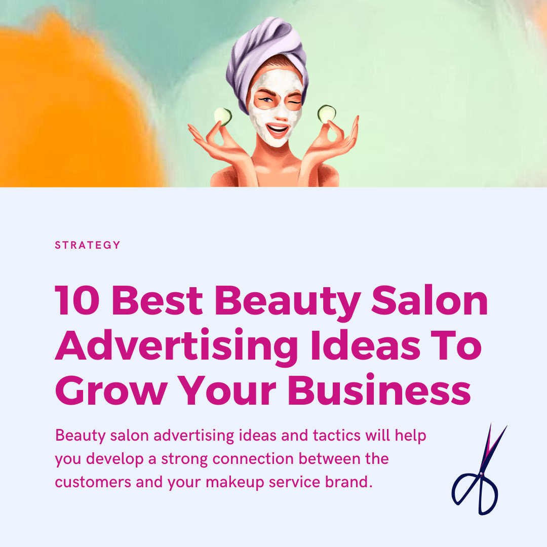 15 Salon Marketing Ideas, Promotions & Strategies to Attract Customers