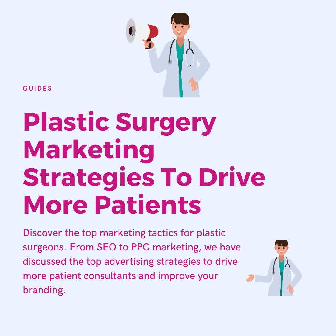 plastic surgery marketing strategies