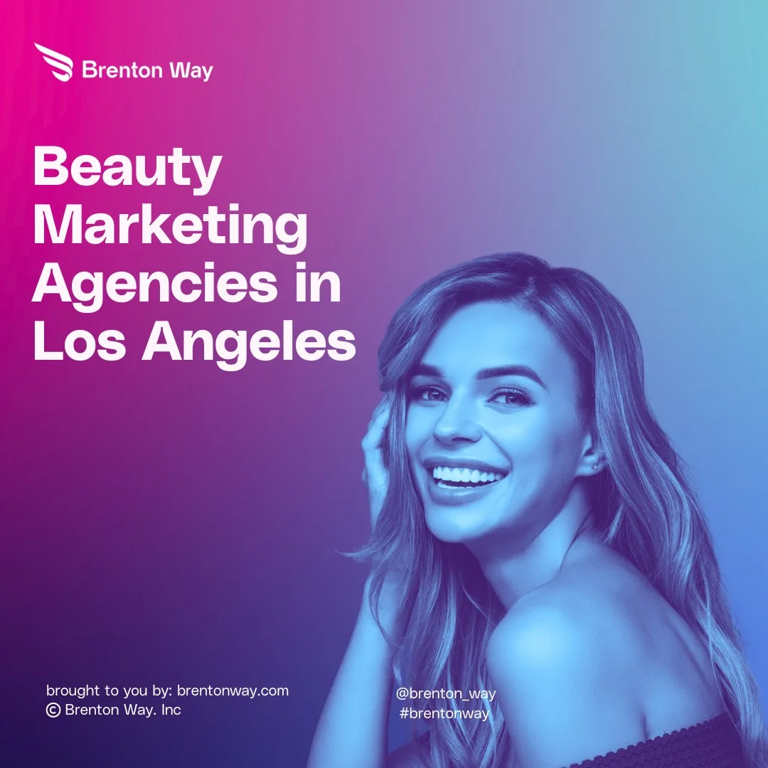 beauty marketing agencies Los Angeles