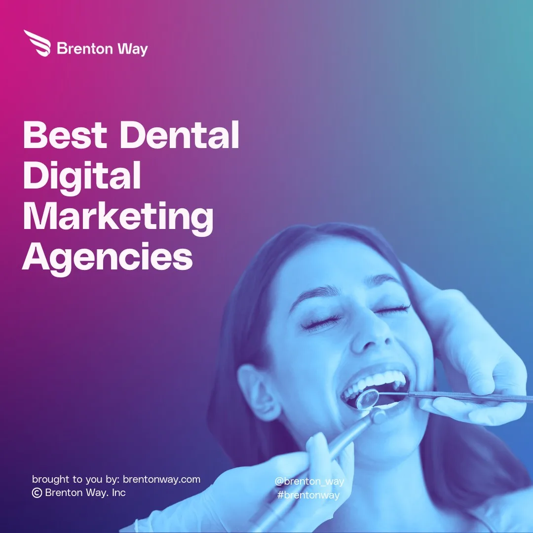 dental digital marketing agencies