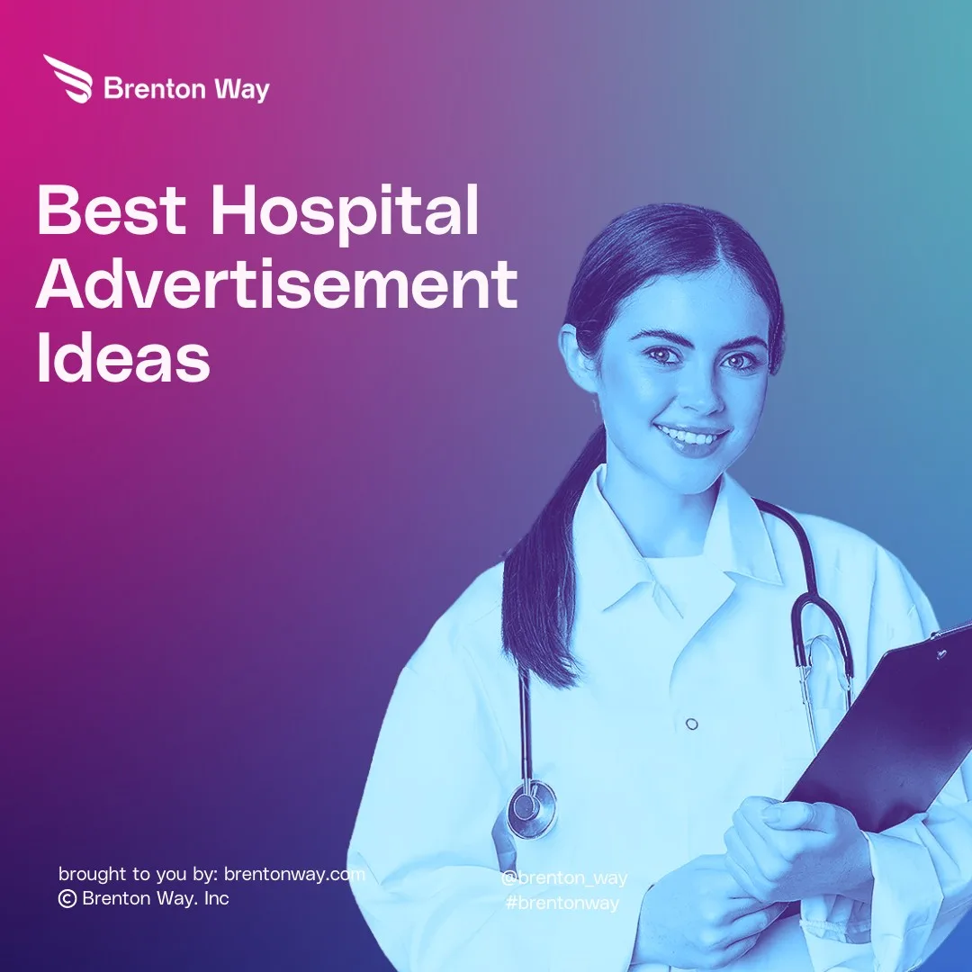 hospital advertising ideas