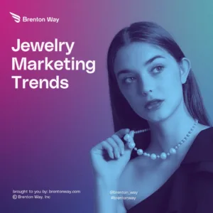 jewelry marketing trends